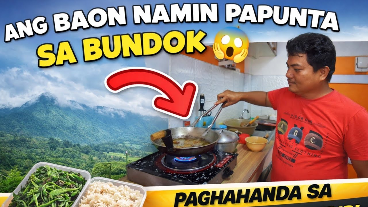 ANG BAON NAMIN PAPUNTA SA BUNDOK MASARAP KAYA?