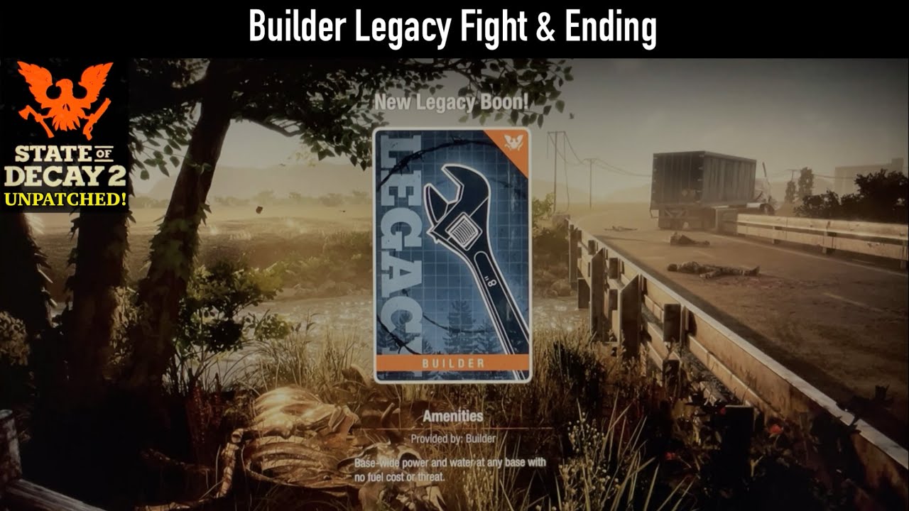 State of Decay 2 (UNPATCHED) | Builder Legacy Final Fight + Ending.