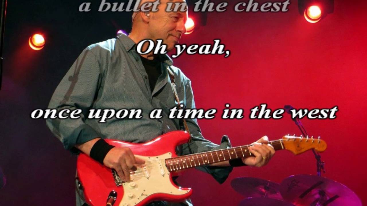 Dire Straits Once Upon the Time in the West Karaoke