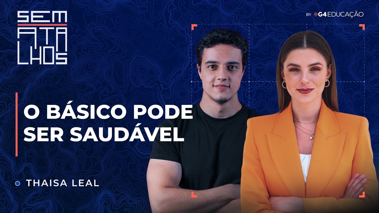 Melhorar a Alimentação É Possível - Com Thaisa Leal | Sem Atalhos