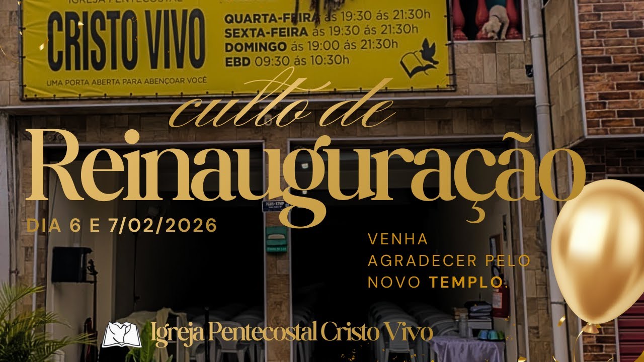CULTO DE REINAUGURAÇÃO 2° DIA  - 07/02/2026