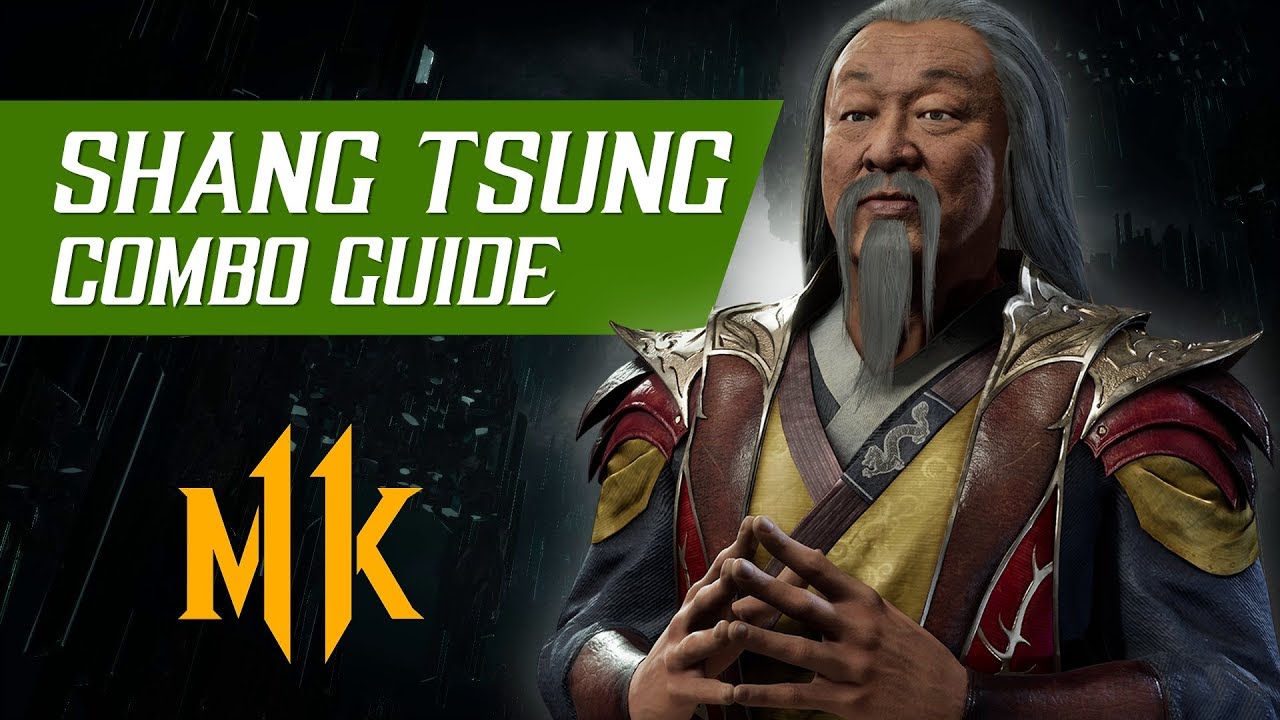 Shang Tsung Combo Guide (Tournament/Ranked) – Mortal Kombat 11