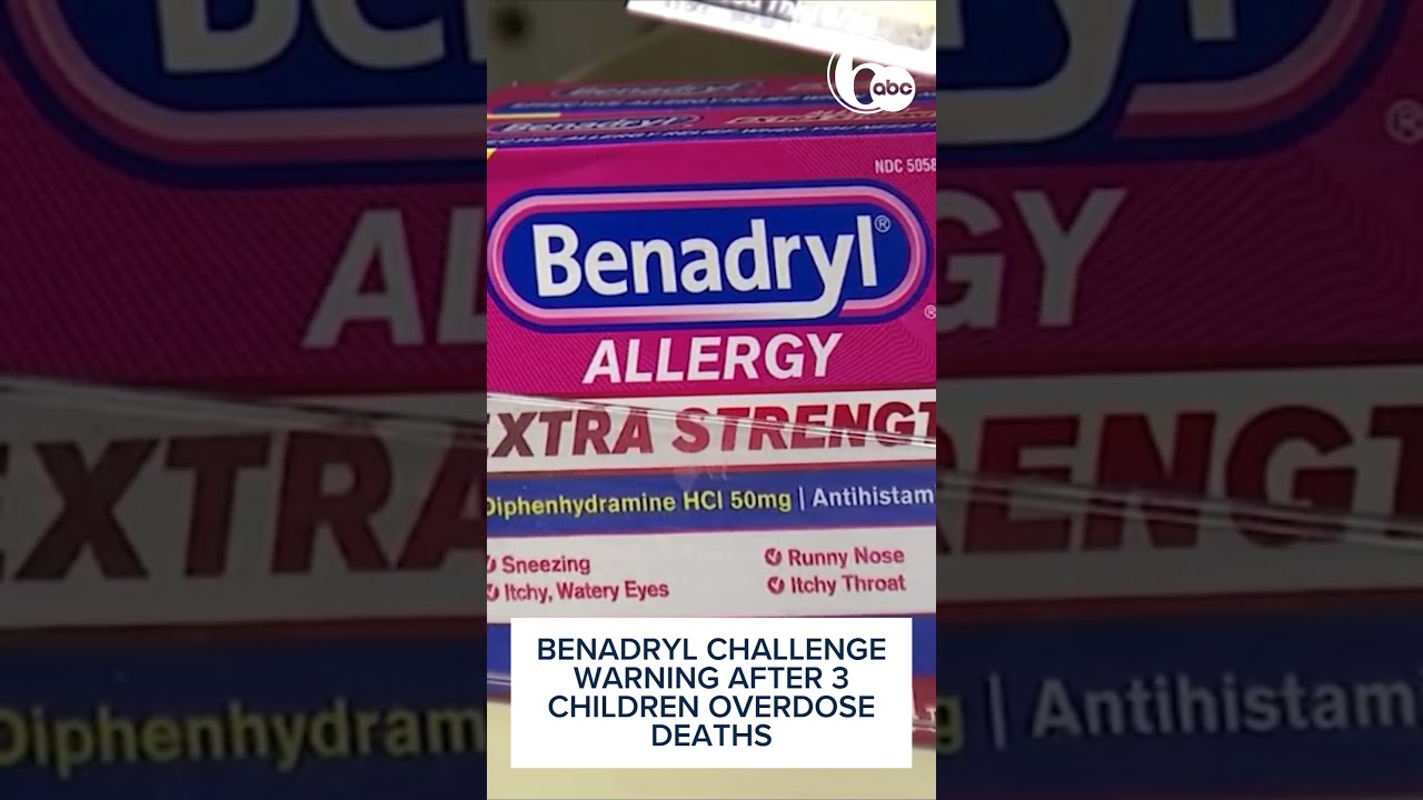3 children's deaths tied to Benadryl overdoses amid social media challenge
