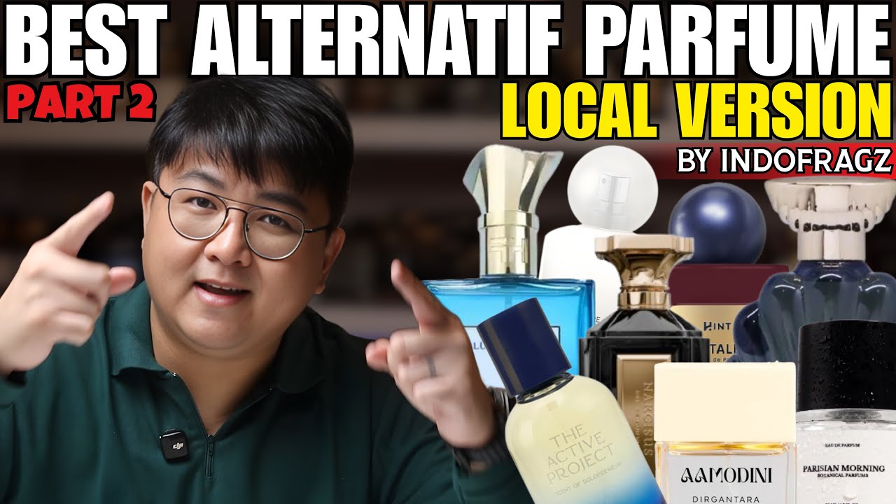 TOP 10 PARFUM CLONE/DUPE LOKAL EDITION (PART 2) 🤯🤯🤯