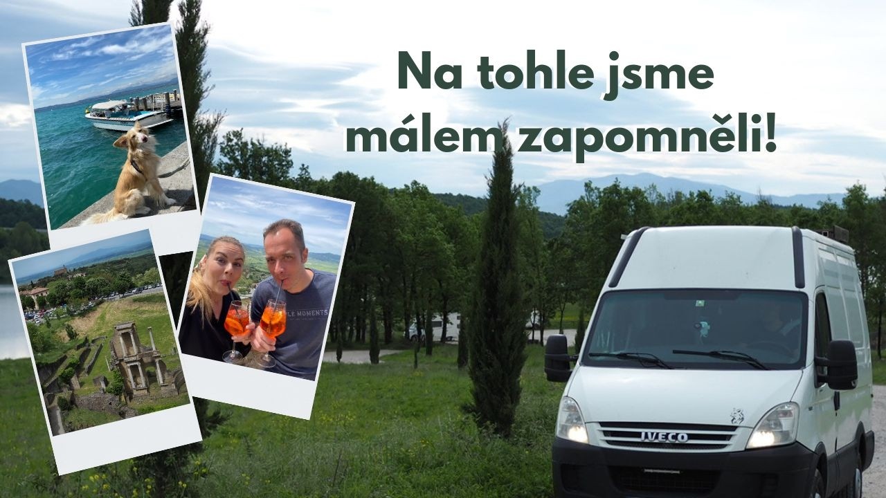 Na tohle jsme úplně zapomněli! (Itálie dodávkou se psem)