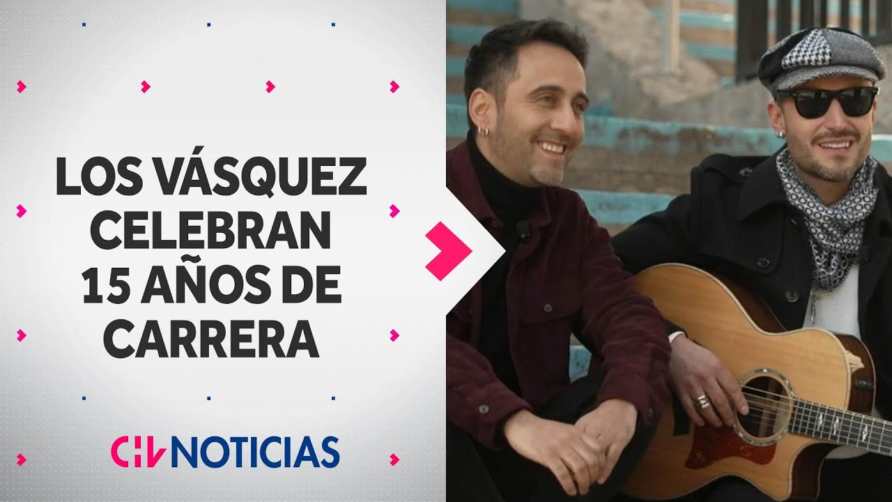 HABLAN LOS VÁSQUEZ en exclusiva: Revelan por qué nunca fueron al Festival de Viña - CHV Noticias