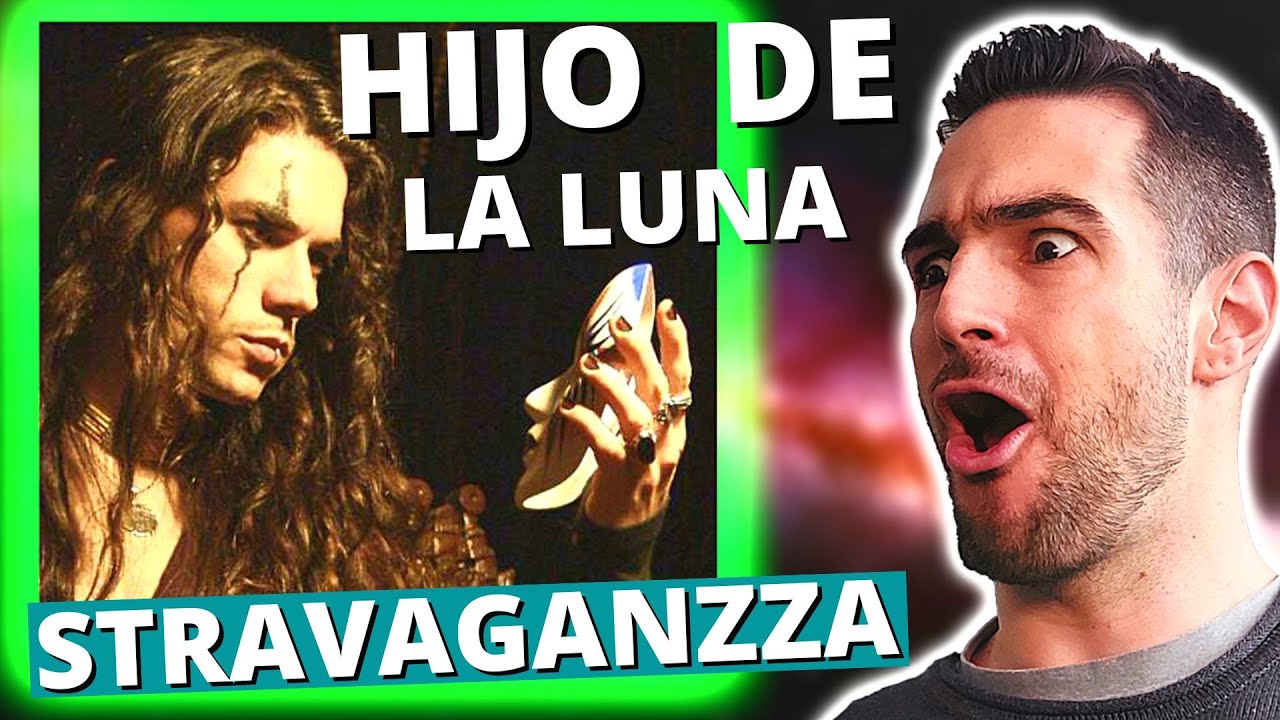 STRAVAGANZZA - HIJO DE LA LUNA [VÍDEO OFICIAL]║REACTION!