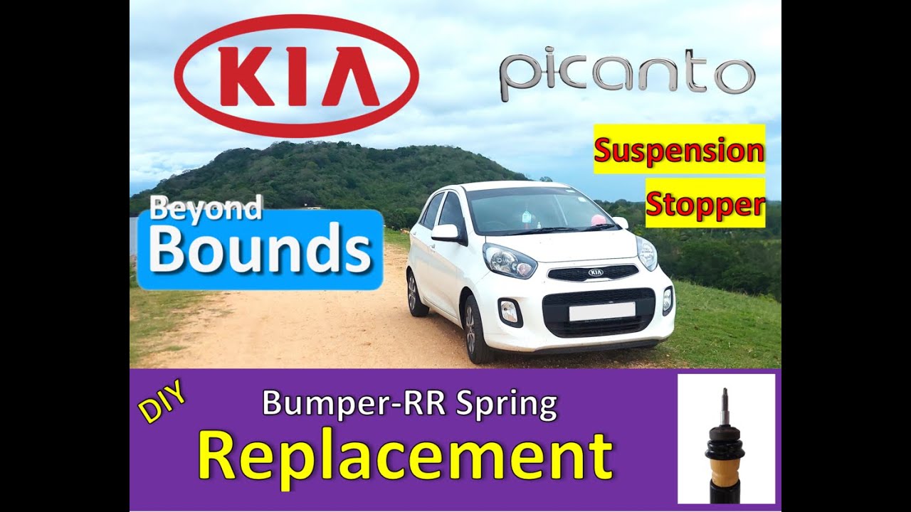 KIA Picanto Bumper RR Spring Suspension Stopper Replacement DIY