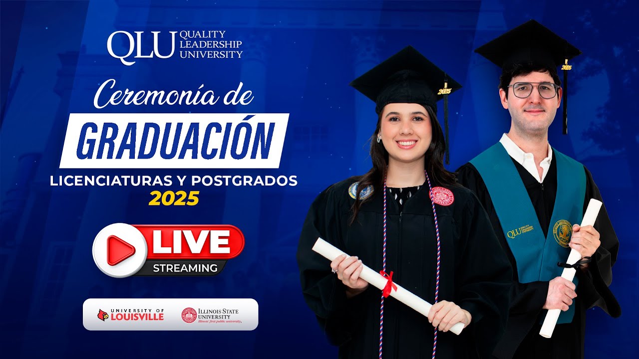 Ceremonia de Graduación 2025 | QLU