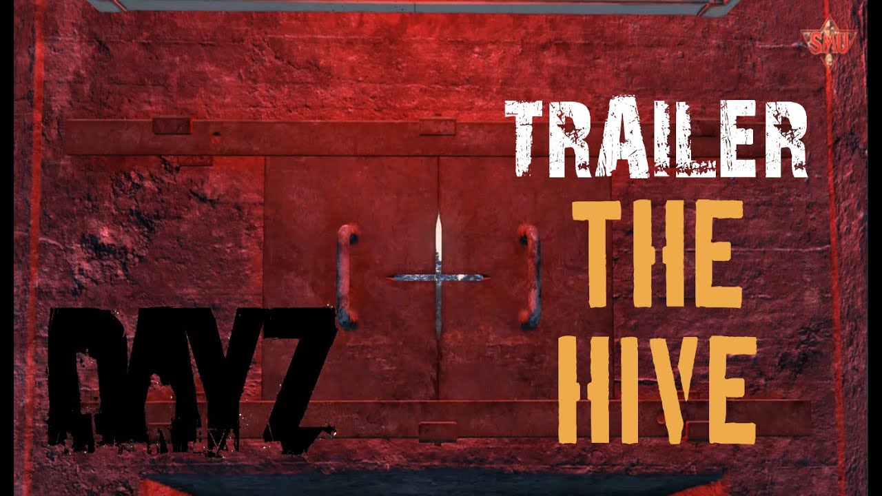 DayZ Schlafmuetzen THE HIVE -Official epic Trailer 1.29