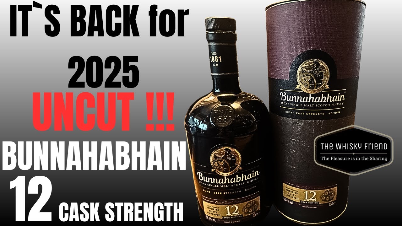 СОВЕРШЕННО НОВЫЙ продукт 2025 года / ЕГО ВЕРНУЛИСЬ ЛЮДИ....BUNNAHABHAIN 12 Cask Strength ....