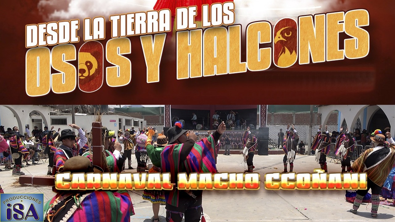 CARNAVAL MACHO CCOÑANI-AYACUCHO-MUSUQ YAWAR-CONCURSO AMANTES DEL FOLKLOR 2026-PRODUCCIONES ISA-4K