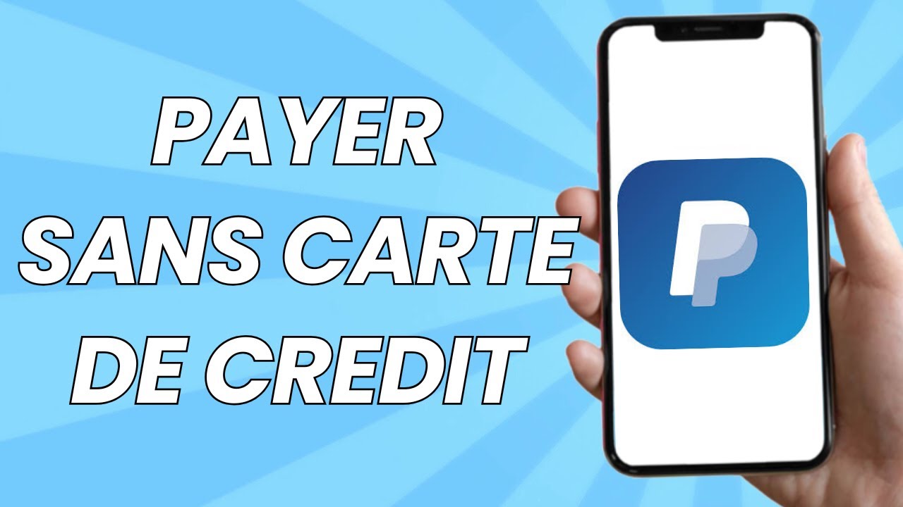 Comment Payer Avec PayPal Sans Carte de Credit