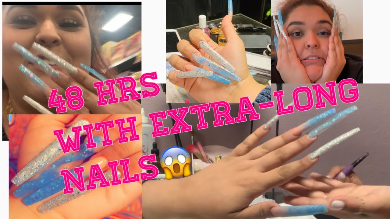 💅🏻SUPER LONG NAILS FOR 48 hrs Challenge 😩