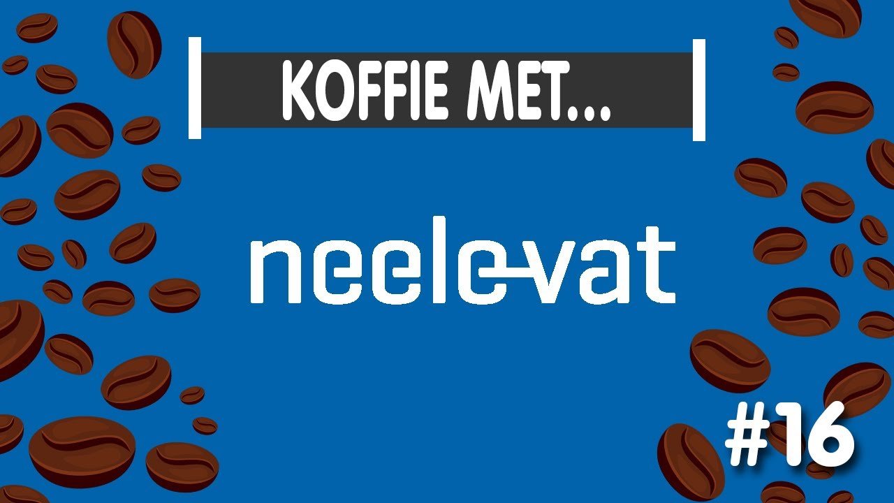 Koffie met... Neele-Vat ☕ 