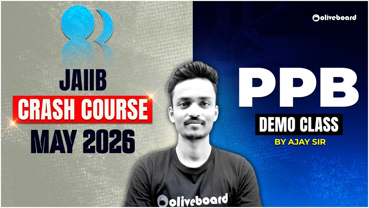 JAIIB PPB Class 2026 | JAIIB Crash Course May 2026 Demo | PPB Preparation