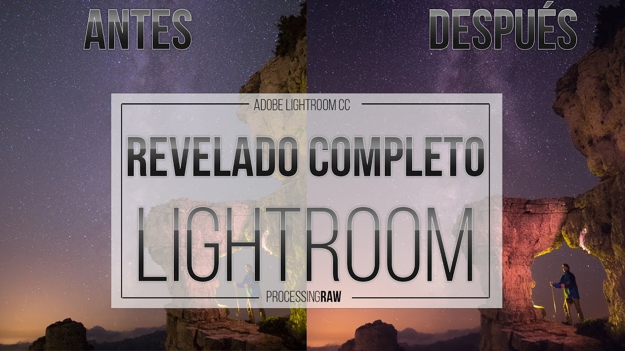 Revelado RAW con Vía Láctea en Adobe Lightroom