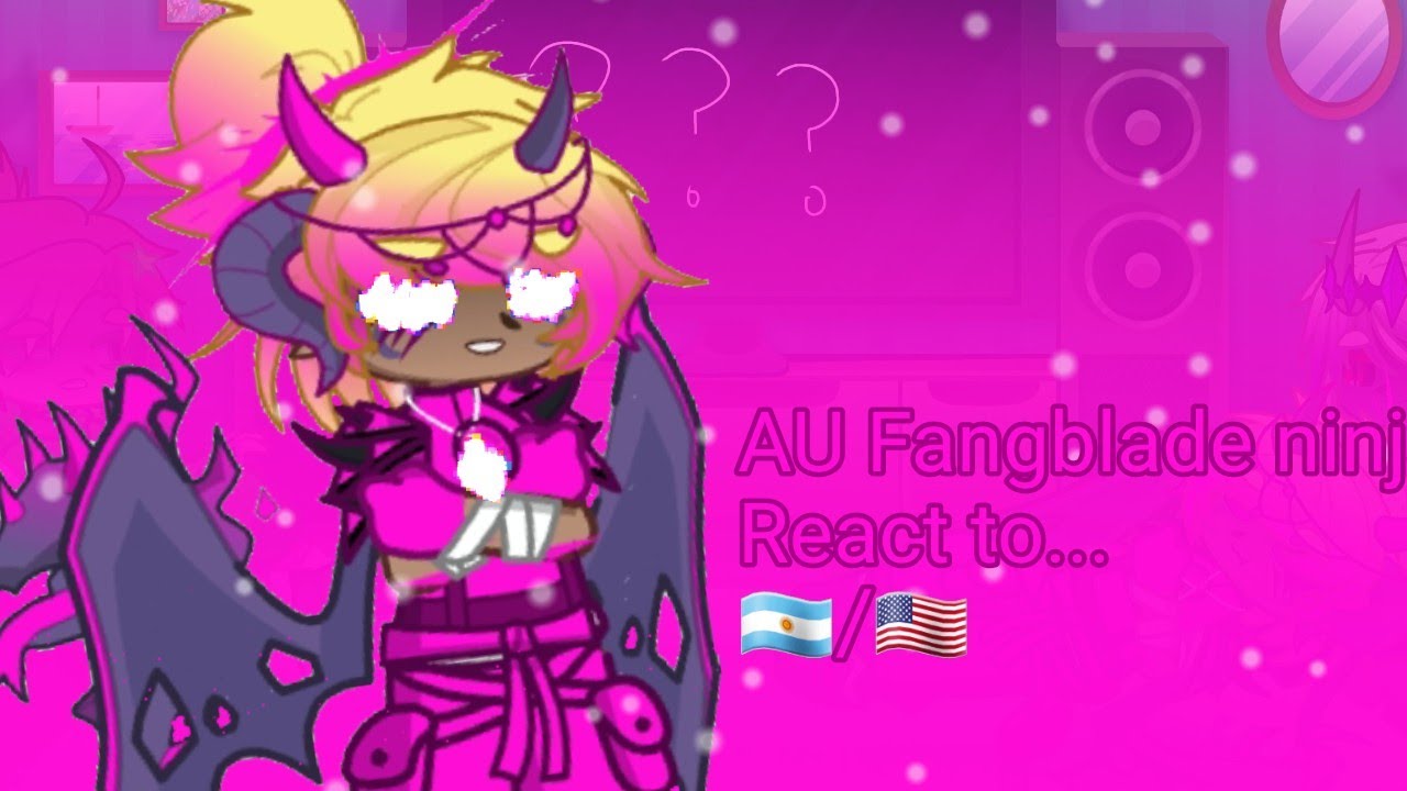 •°AU Fangblade Ninjago React to…@andiny_UwU {скорость в 1,9 раза}°•