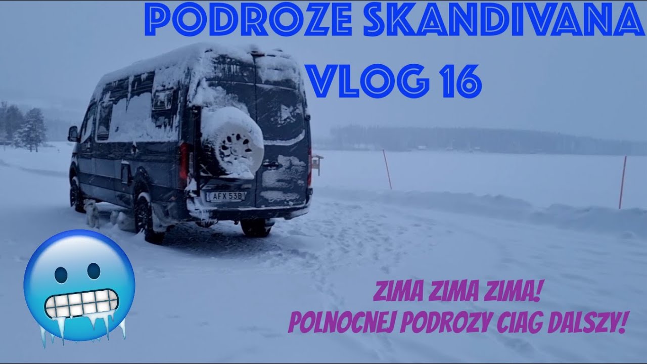 Podróże Skandivana - Vlog 16: Dalsze przygody po północnej Szwecji!