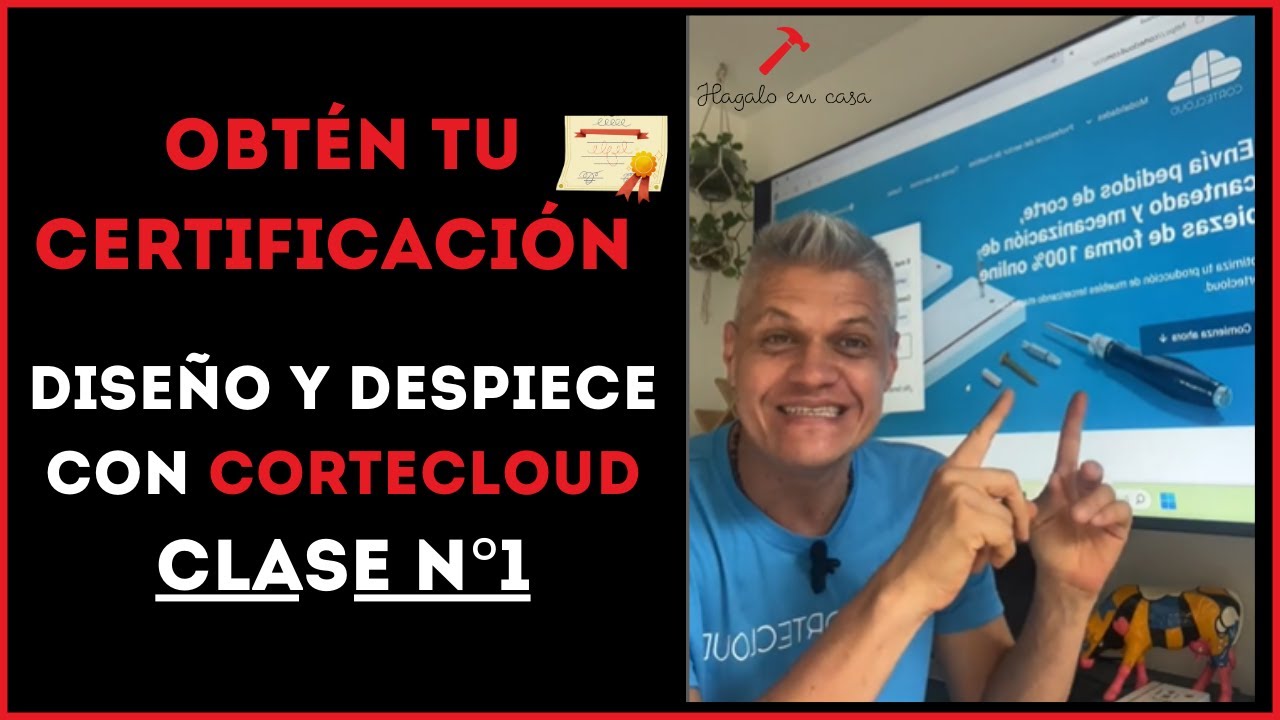 📚 Clase 1: Aprende Carpinter&iacute;a con CorteCloud | &iexcl;Curso gratuito y certificado!