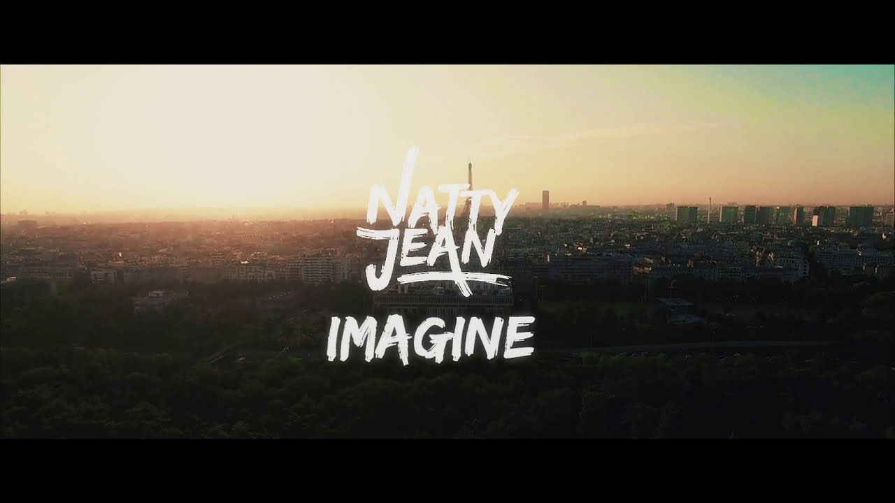 📺 Natty Jean - Imagine [Official Video]