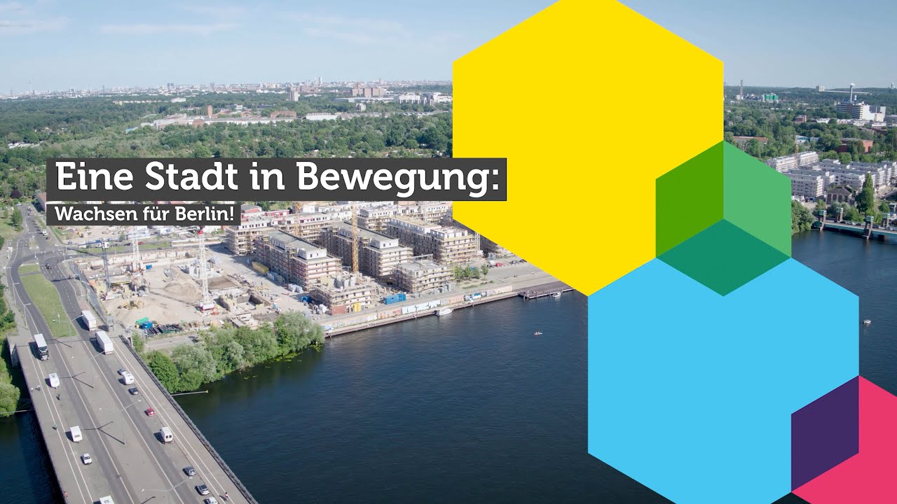 Eine Stadt in Bewegung: Wachsen für Berlin!