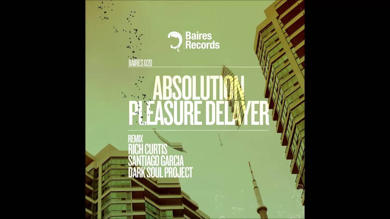 Absolution - Pleasure Delayer (Rich Curtis Remix)