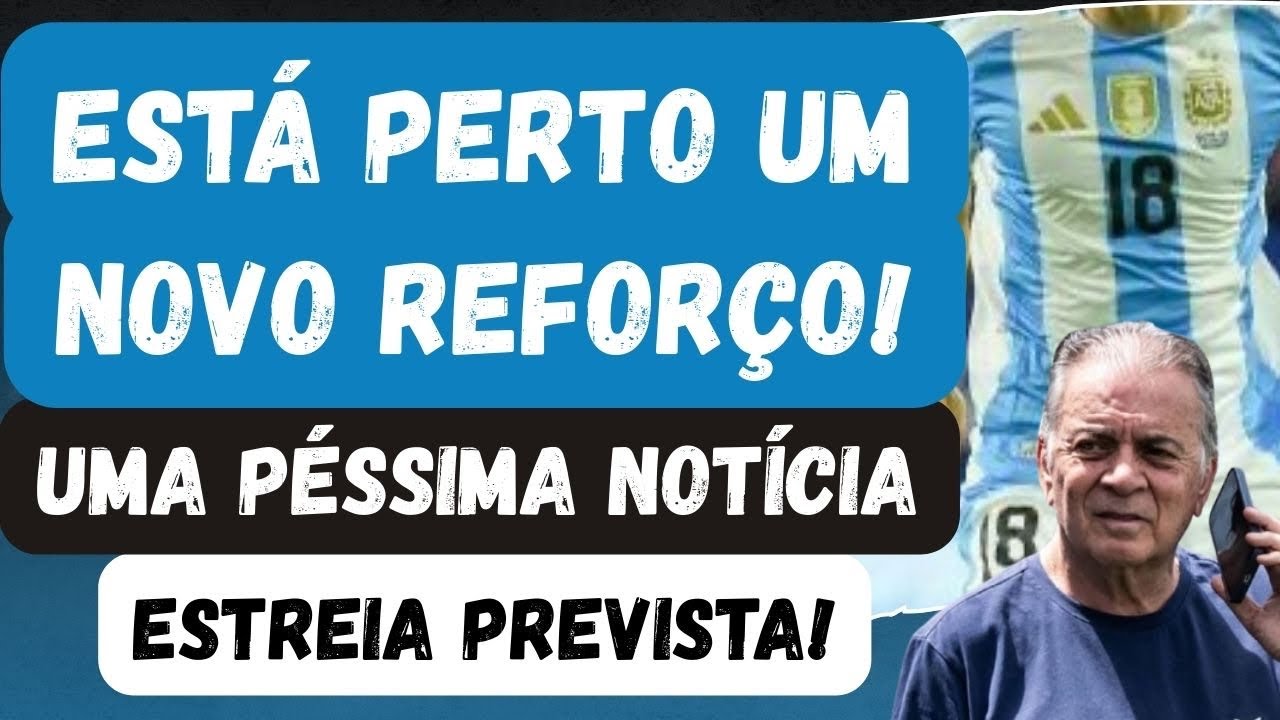 🚨NOVO REFORÇO PERTO! ANÚNCIO ATÉ SEXTA? | UMA PÉSSIMA NOTÍCIA PRO GRÊMIO | A ESTREIA DE WEVERTON!