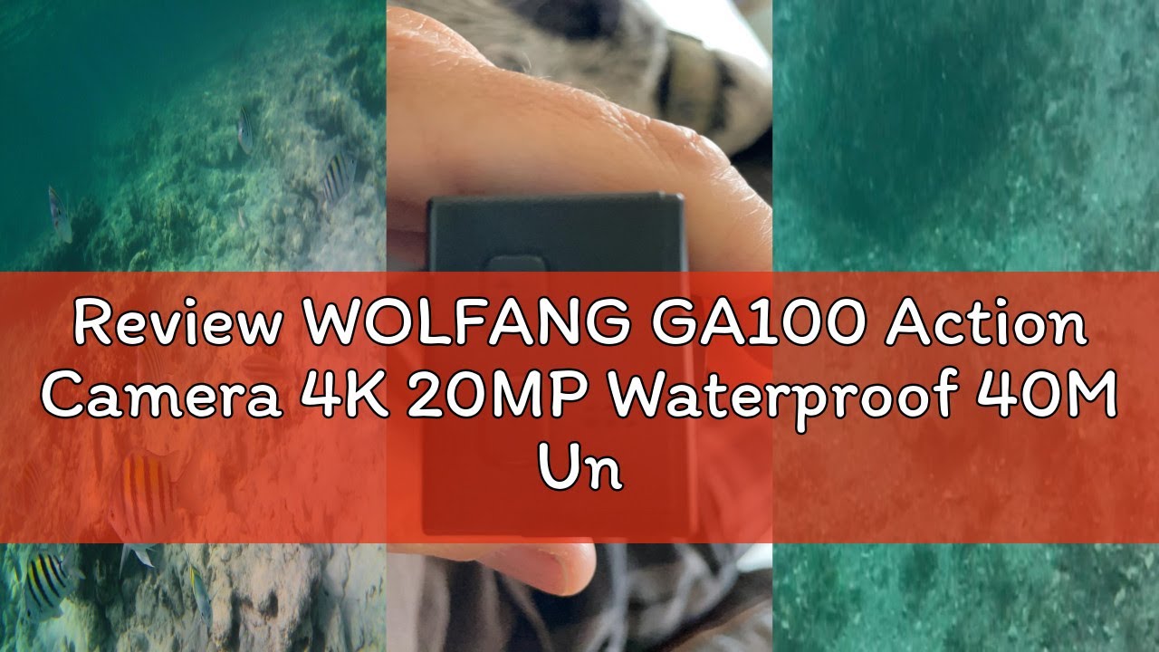 Review WOLFANG GA100 Action Camera 4K 20MP Waterproof 40M Underwater Camera EIS Stabilization WiFi 1