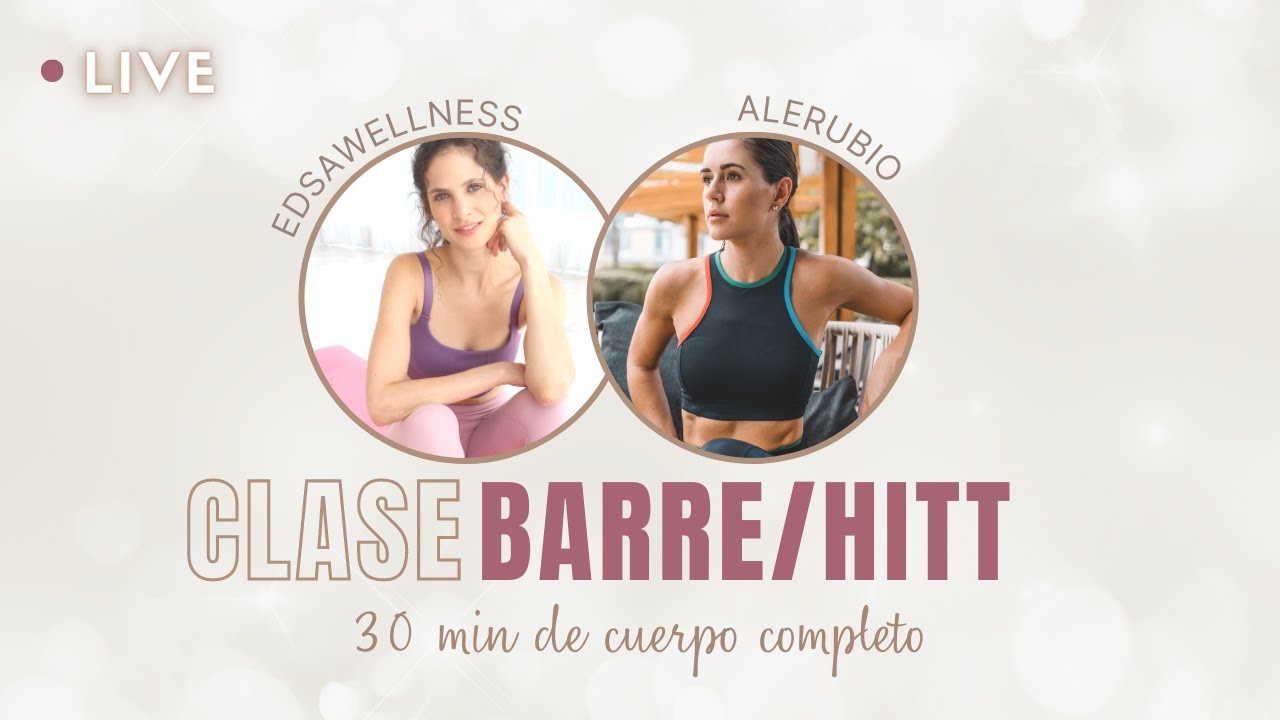 Clase BaARRE/HITT / con Ale Rubio