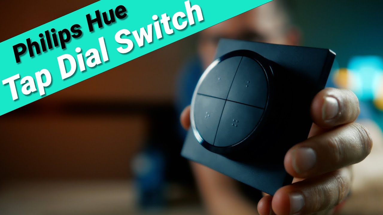 Philips Hue Tap Dial Switch im Test - Das ist der COOLSTE Lichtschalter für das Hue-System!