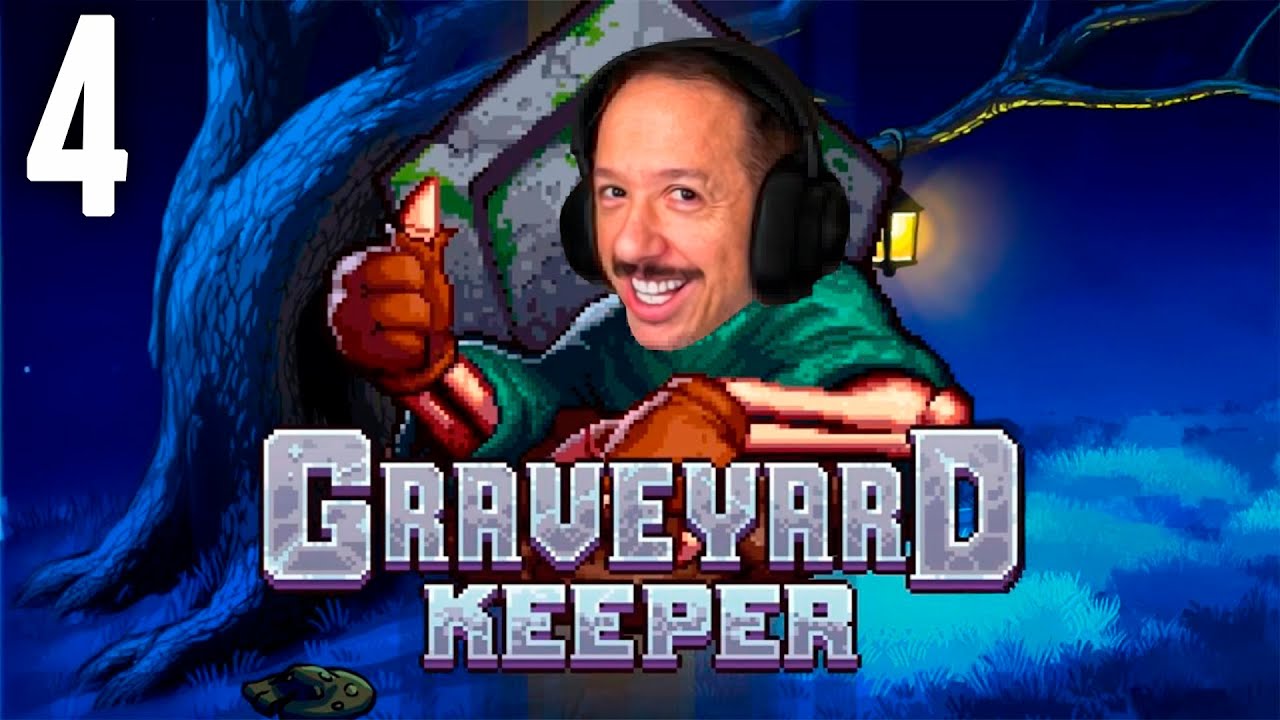 GRAVEYARD KEEPER #4