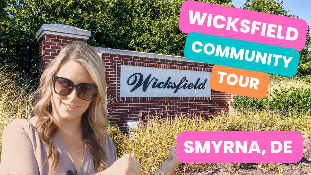 Discover Wicksfield in Smyrna, Delaware- A Vibrant Community Tour #viral #delawarerealestate