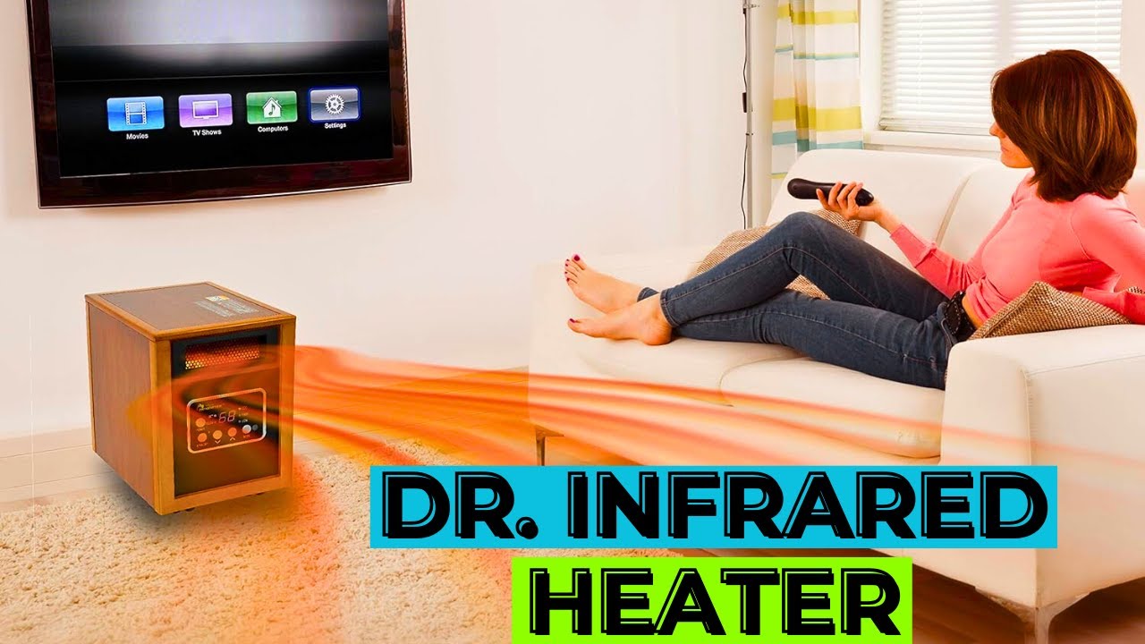 Dr. Infrared Heater | Best Portable Space Heater