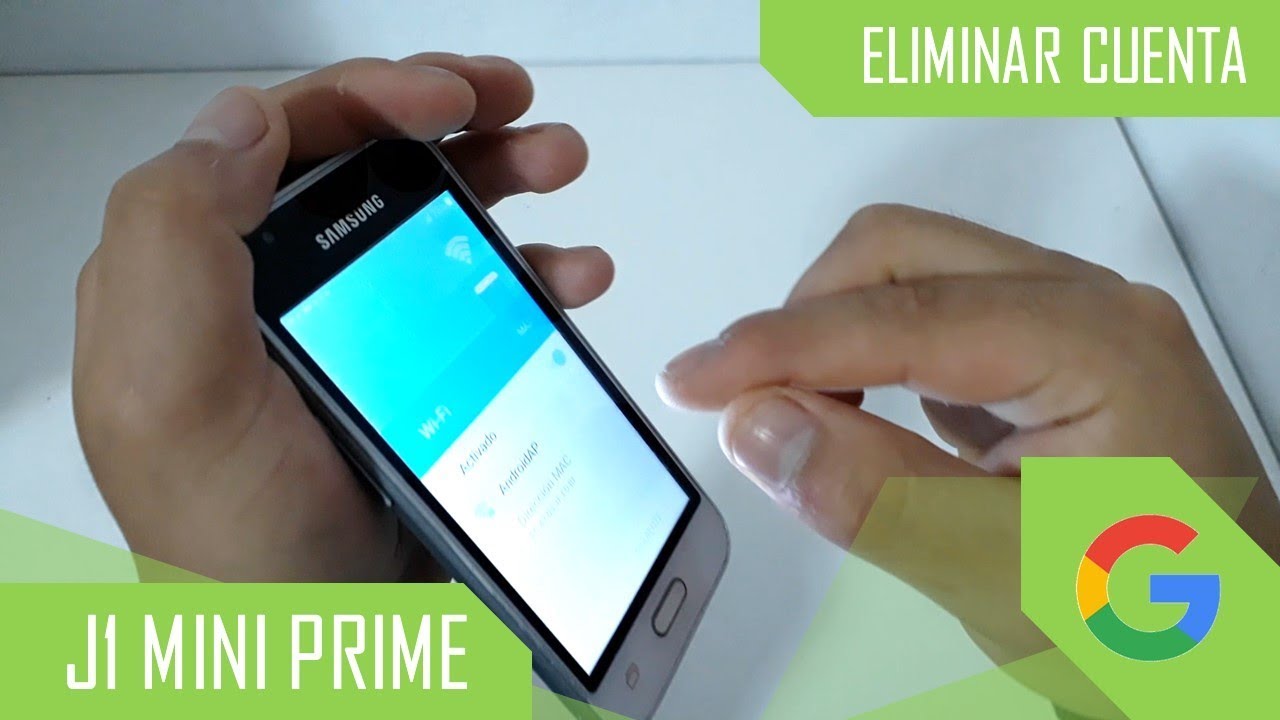 Eliminar Cuenta de Google Samsung Galaxy J1 Mini Prime