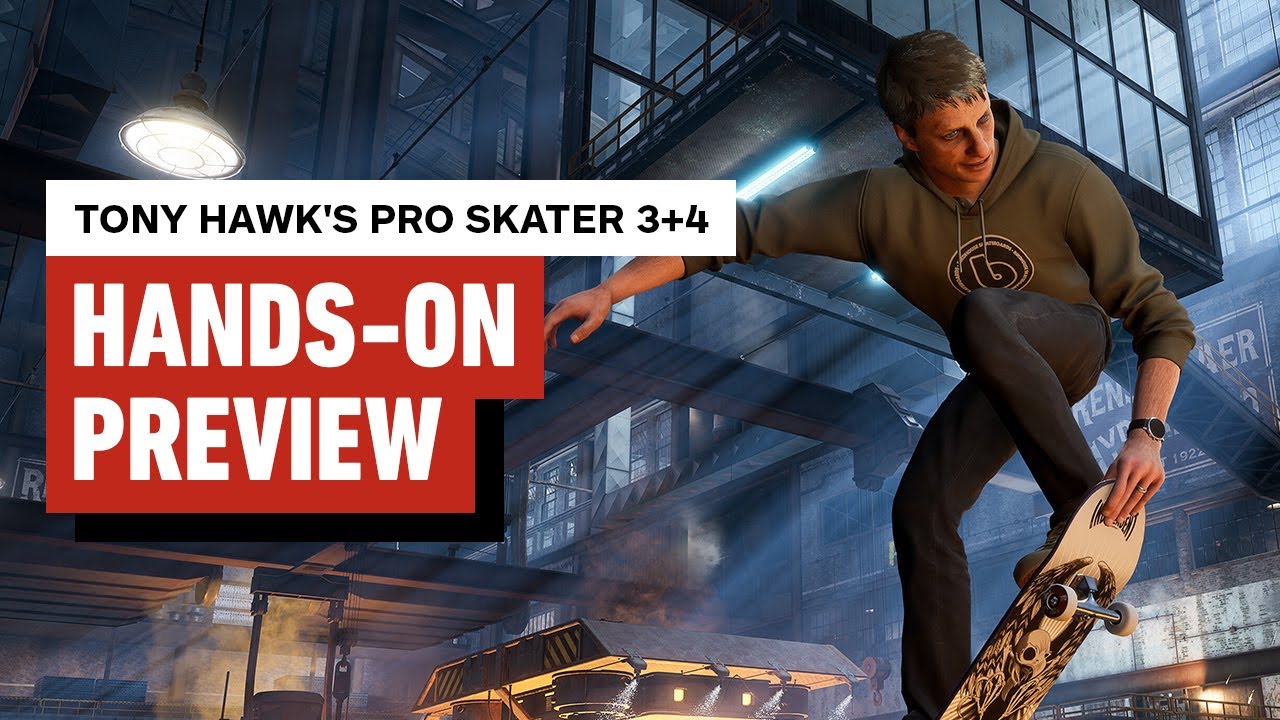 Tony Hawk&rsquo;s Pro Skater 3 + 4: First Impressions of the Remake