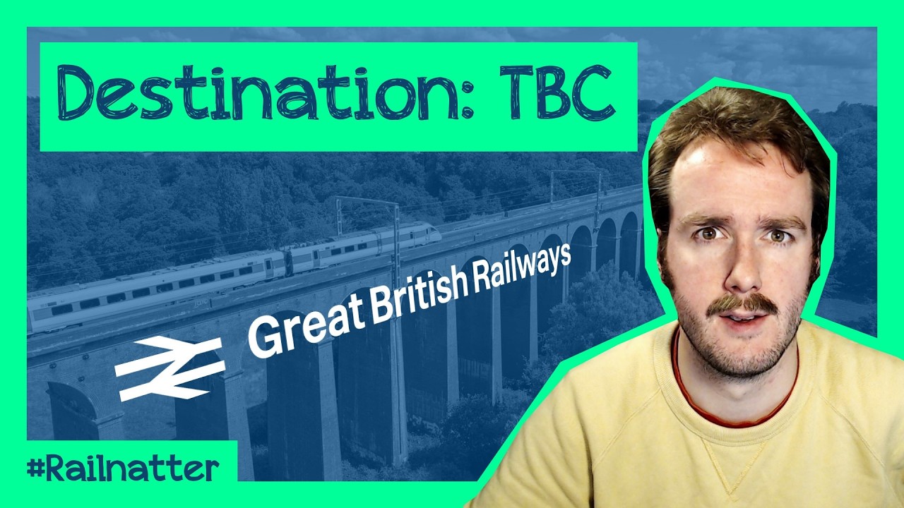 Everything you need to know about the Railways Bill | #Railnatter 281