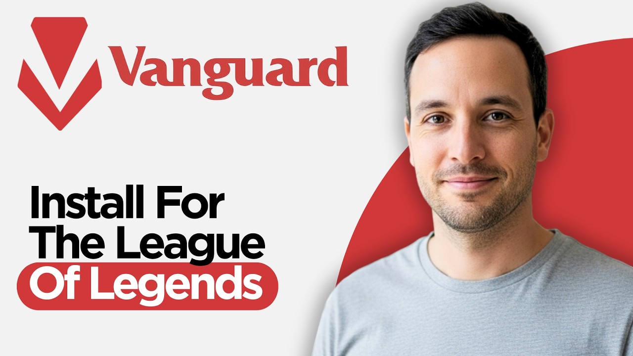 Как установить Vanguard для League of Legends (пошаговое руководство 2026 года)