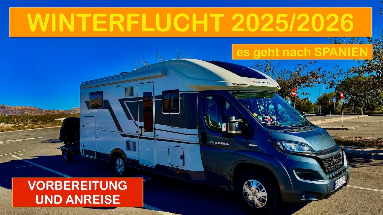Winterflucht 25/26 nach Spanien - Anreise