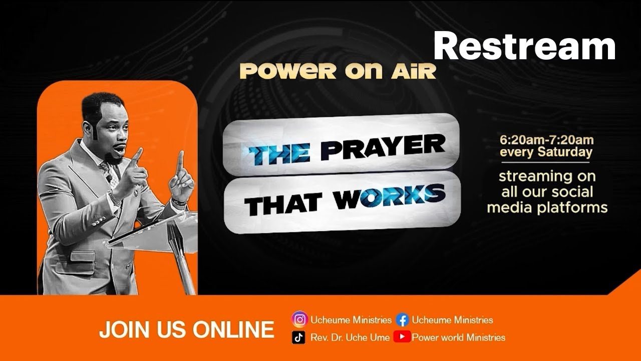 Power on Air || Sat. 7th. March. 2026 with Rev Dr Uche Ume.