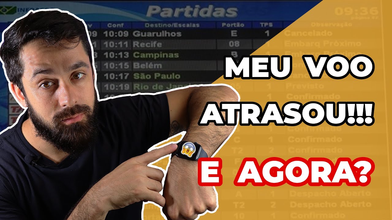 VOO ATRASADO 😰 QUAIS OS SEUS DIREITOS?