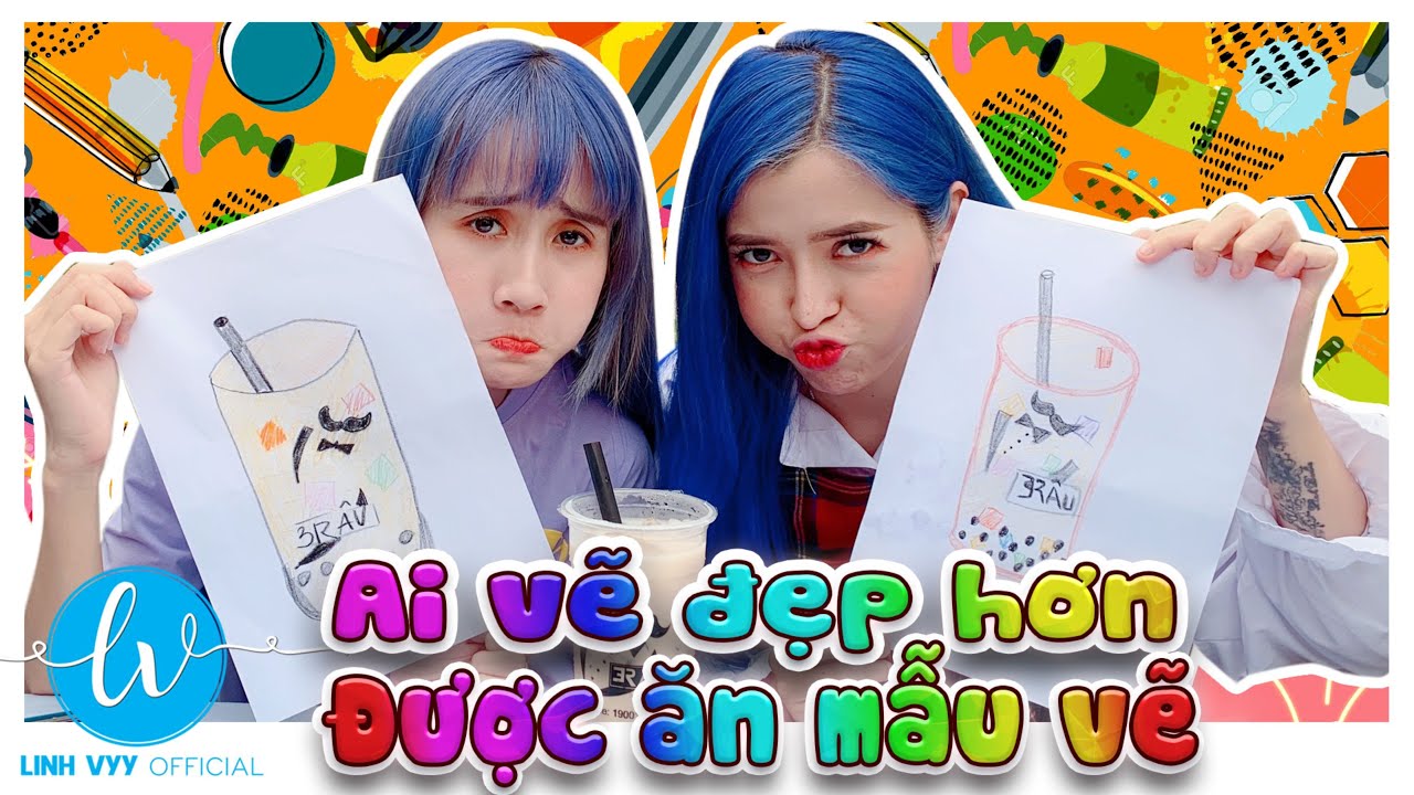 Cuộc Thi Ai Vẽ Đẹp Hơn Được Ăn Mẫu Vẽ - P1 I Linh Vyy Official 