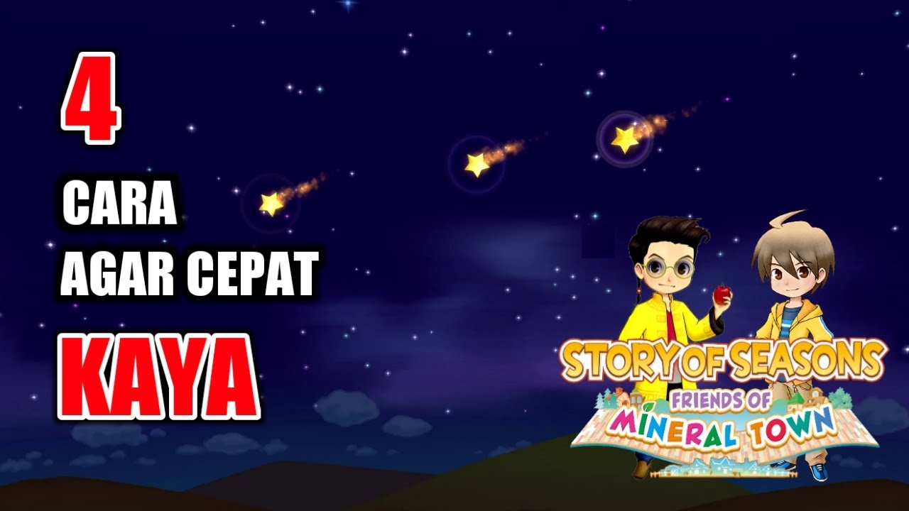 CARA MENDAPATKAN UANG DI HARVEST MOON STORY OF SEASON: FRIENDS OF MINERAL TOWN