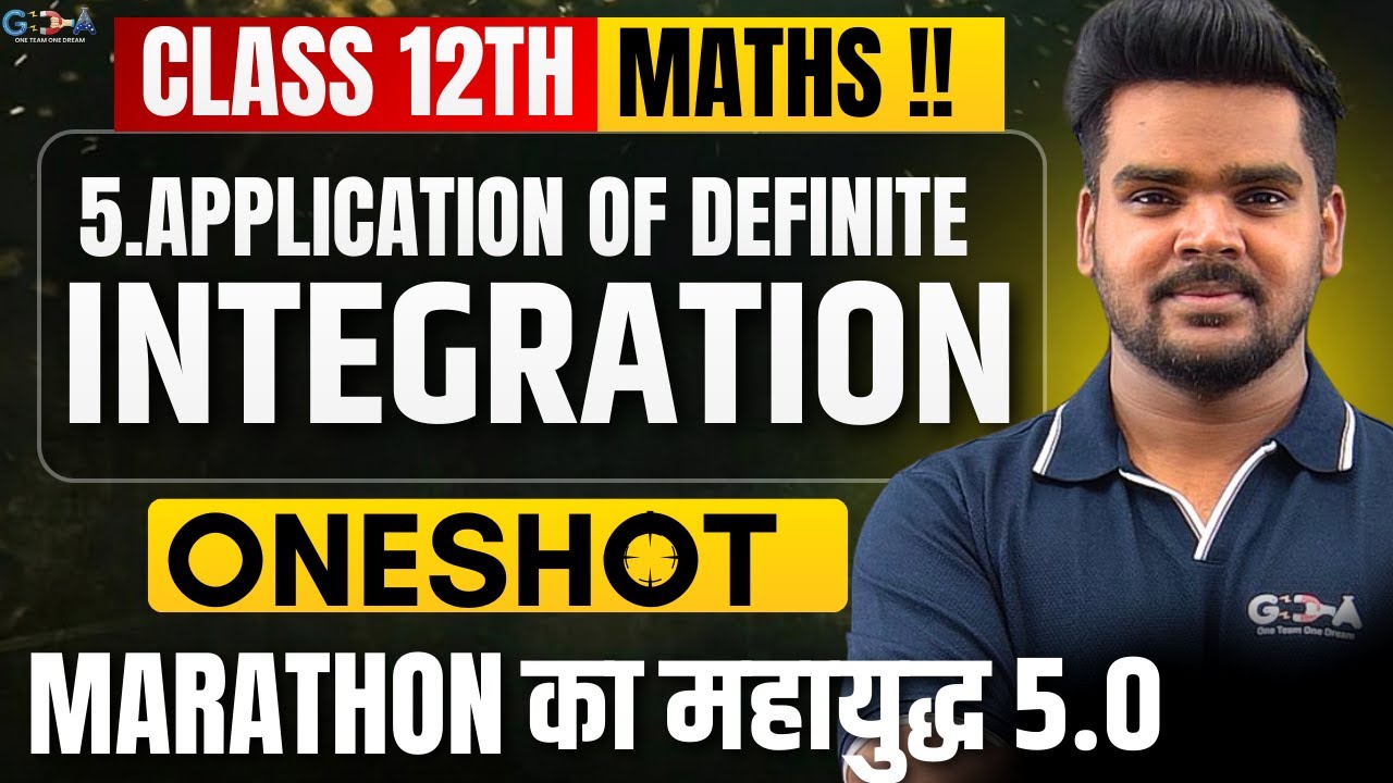 LIVE |12th Maths |5.Application of Definite Integration|One Shot|MARATHON का महायुद्ध 5.0|Rahul  Sir