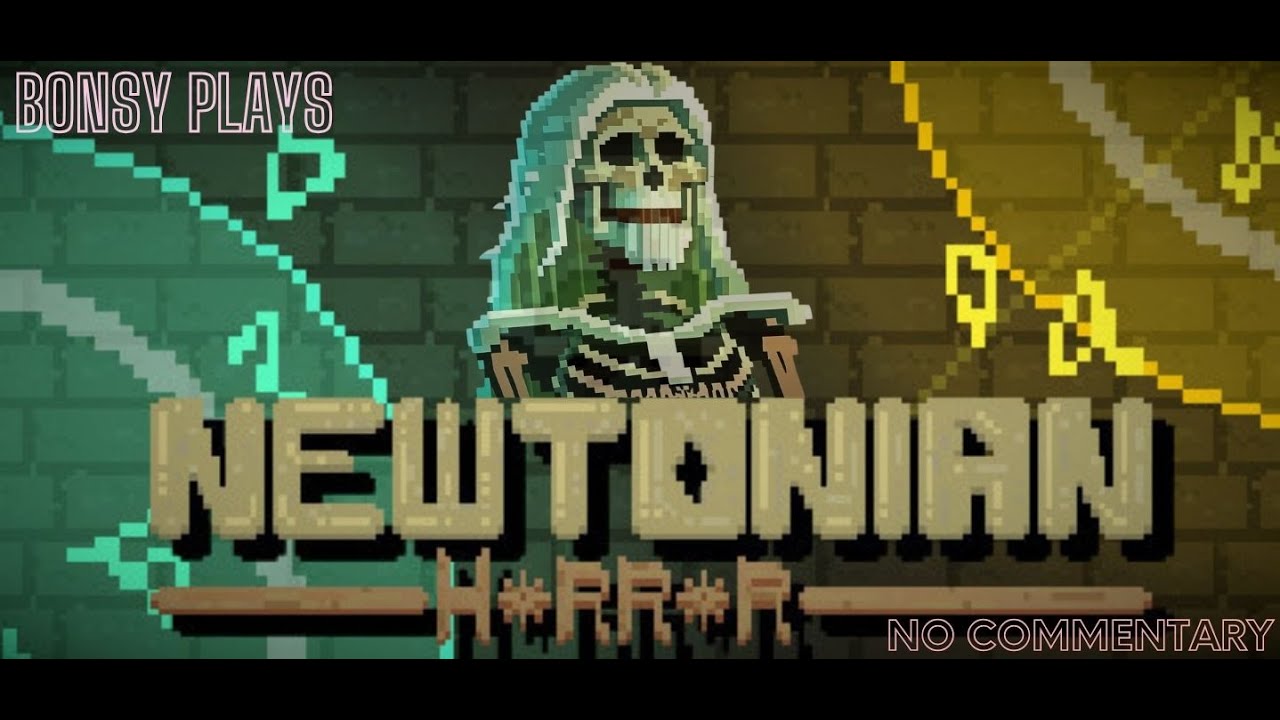Bonsy Plays New Free Game Newtonian Horror Full Walkthrough Gameplay No Commentary