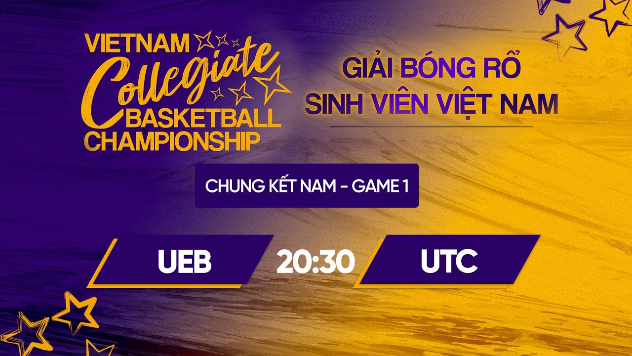 🔴Livestream: ĐH Kinh tế (ĐHQGHN) - ĐH Giao th&ocirc;ng Vận tải | GIẢI B&Oacute;NG RỔ SINH VI&Ecirc;N VIỆT NAM - VCBC