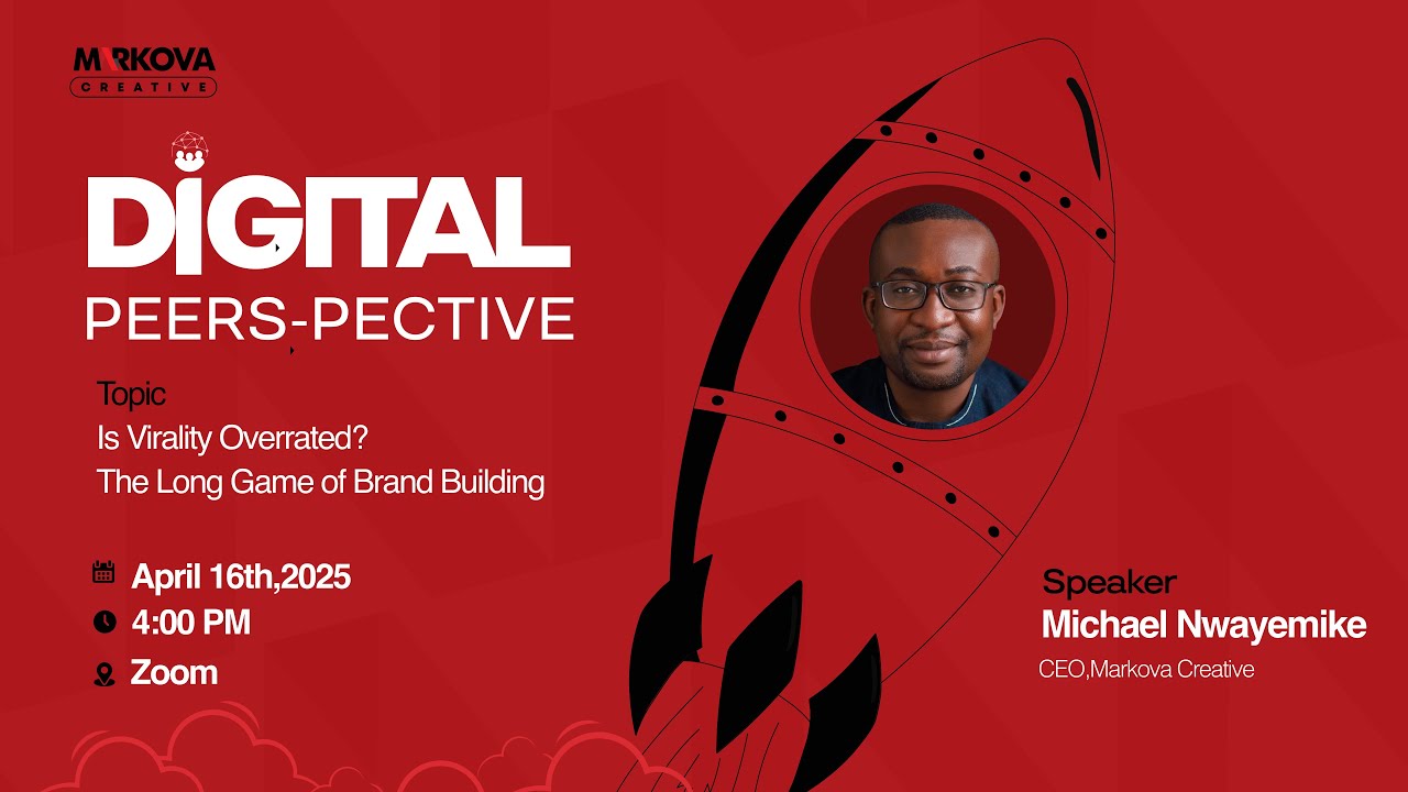 Digital Peers-Pective: Is Virality Overrated? The Long Game of Brand Building by Michael Nwayemike