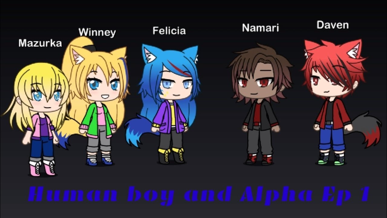 Human boy and Alpha episode 1 || Gacha Life || GLMM