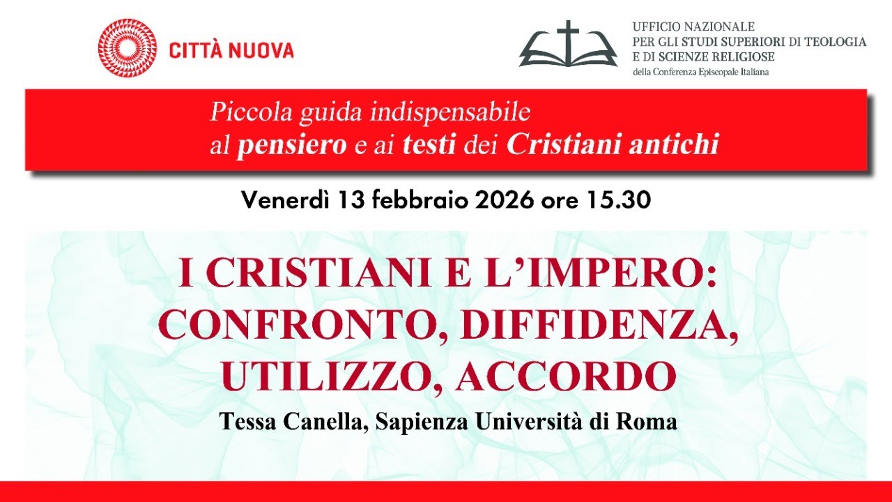 I CRISTIANI E L&rsquo;IMPERO: CONFRONTO, DIFFIDENZA, UTILIZZO, ACCORDO