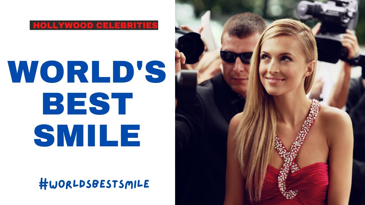 Hollywood Celebrities: Who Has the World&rsquo;s Best Smile?